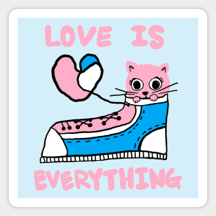 love is everything, lovely cat Magnet